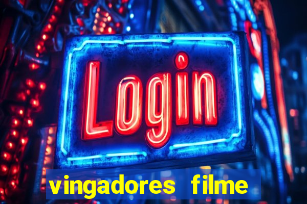 vingadores filme completo dublado google drive